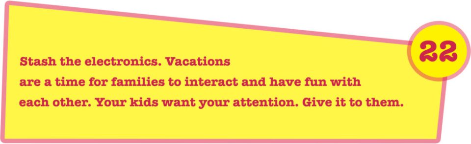 Traveling with kids: hacks & tips Tip 22